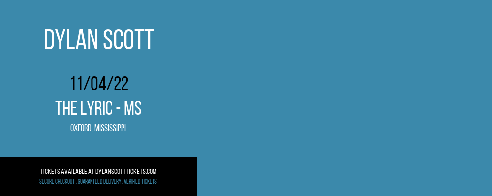 Dylan Scott at Dylan Scott Tickets tickets Dylan Scott at Dylan Scott Tickets